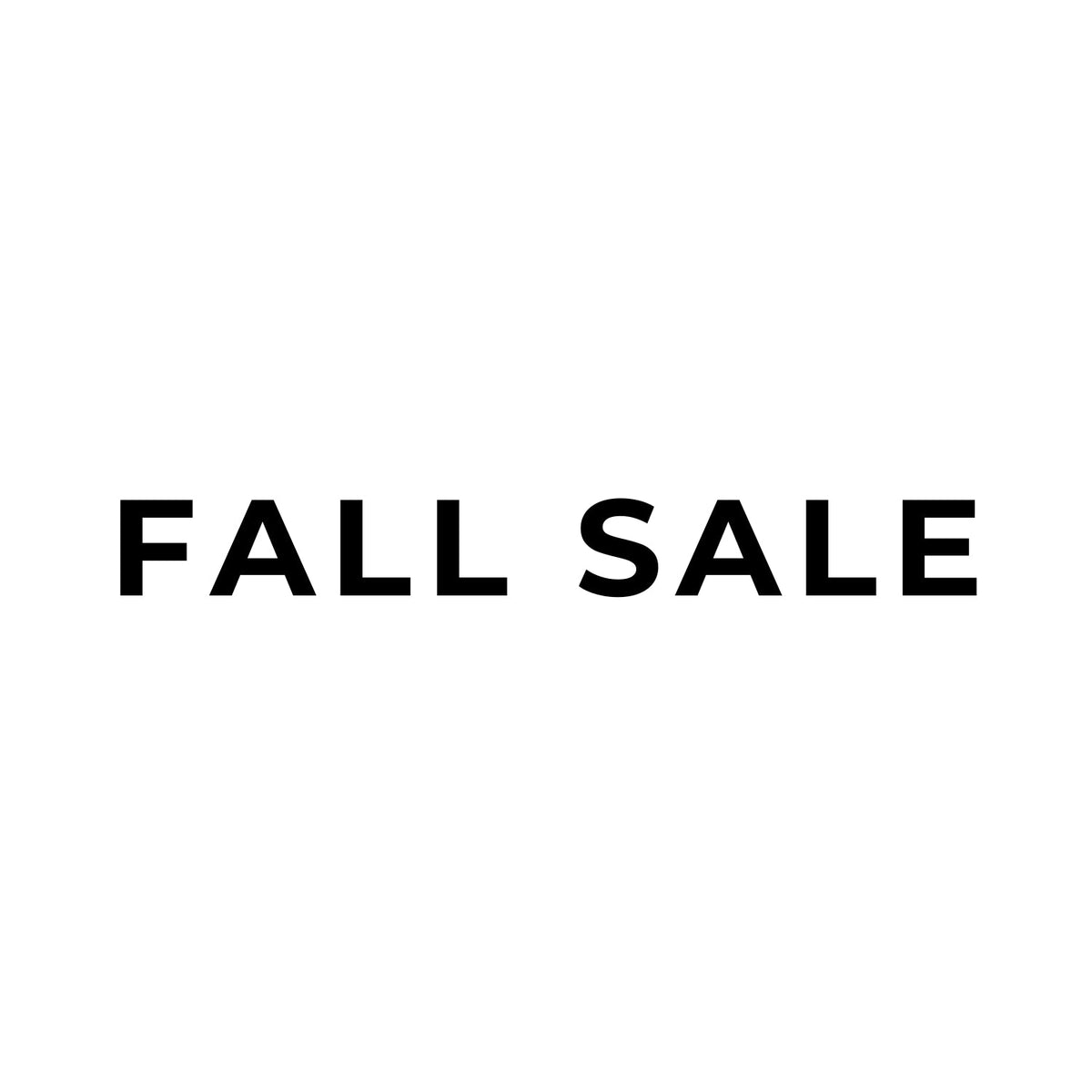 Fall sale